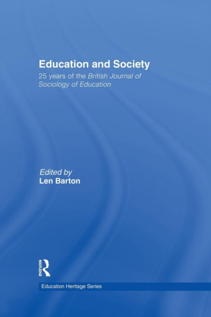 Book cover of: Education and Society. By: Len Barton