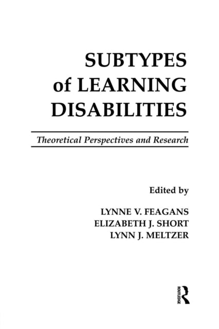 Book cover of: Subtypes of Learning Disabilities. By: Lynne V. Feagans