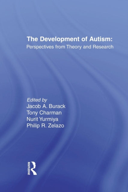 Book cover of: Development of Autism. By: Jacob A. Burack