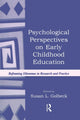 Book cover of: Psychological Perspectives on Early Childhood Education. By: Susan L. Golbeck