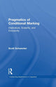 Book cover of: Pragmatics of Conditional Marking. By: Scott Schwenter