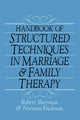 Book cover of: Handbook Of Structured Techniques In Marriage And Family Therapy. By: Robert Sherman