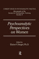 Book cover of: Psychoanalytic Perspectives On Women. By: Elanie V. Siegel
