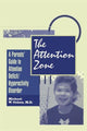 Book cover of: Attention Zone. By: Michael Cohen
