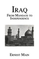 Book cover of: Iraq From Manadate Independence. By: Main