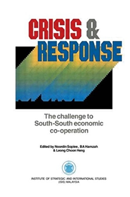 Book cover of: Crisis & Response. By: Sopiee
