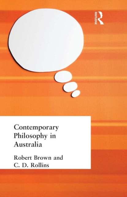 Book cover of: Contemporary Philosophy in Australia. By: Robert Brown