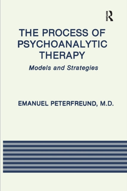 Book cover of: Process of Psychoanalytic Therapy. By: Emanuel Peterfreund