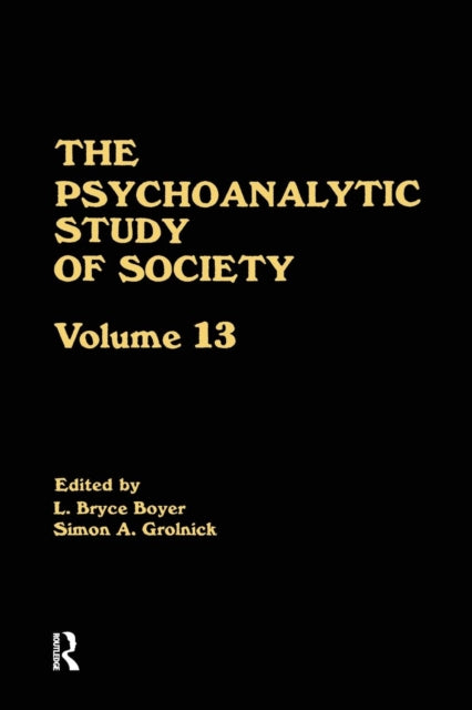 Book cover of: Psychoanalytic Study of Society, V. 13. By: L. Bryce Boyer