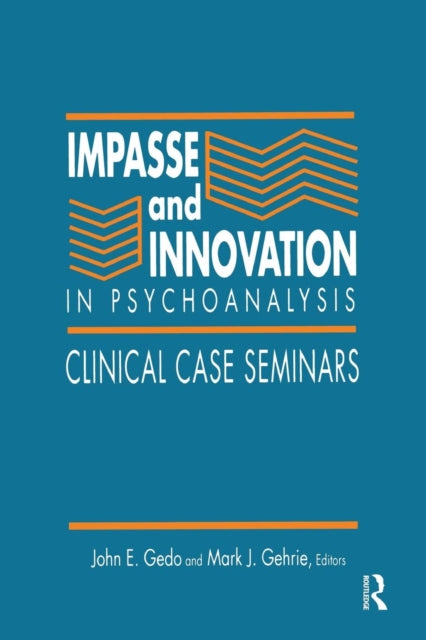 Book cover of: Impasse and Innovation in Psychoanalysis. By: John E. Gedo