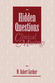 Book cover of: Hidden Questions, Clinical Musings. By: M. Robert Gardner
