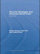 Book cover of: Security Strategies and American World Order. By: Birthe Hansen