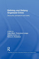 Book cover of: Defining and Defying Organised Crime. By: Felia Allum