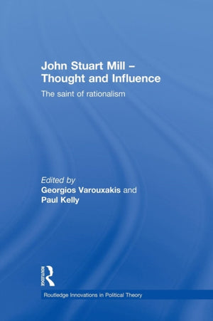 John Stuart Mill - Thought and Influence
