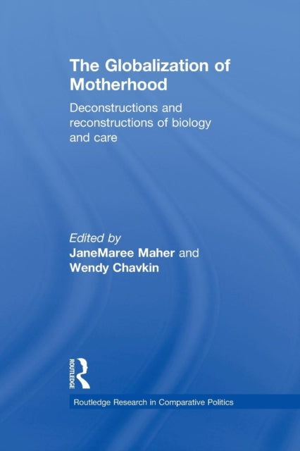 Book cover of: Globalization of Motherhood. By: Wendy Chavkin