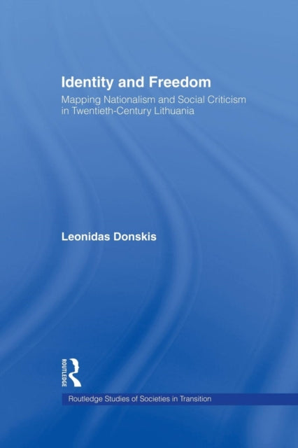 Book cover of: Identity and Freedom. By: Leondas Donskis