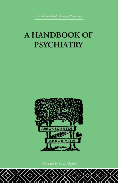 Book cover of: Handbook Of Psychiatry. By: P. M. Lichtenstein