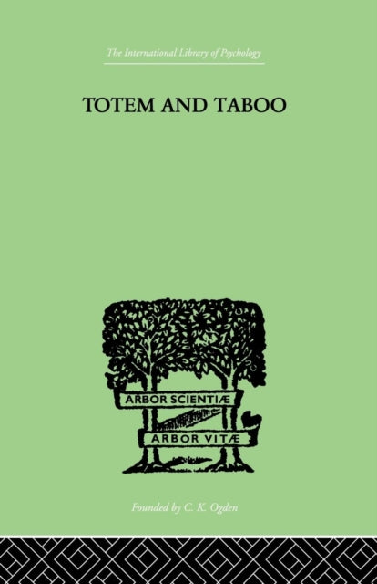 Book cover of: Totem And Taboo. By: Sigmund Freud
