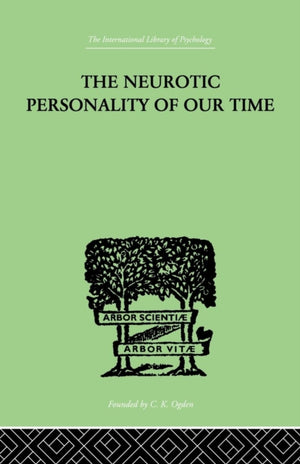 Neurotic Personality Of Our Time