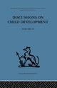 Book cover of: Discussions on Child Development. By: Barbel Inhelder
