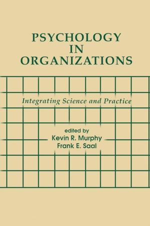Psychology in Organizations