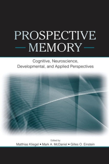 Book cover of: Prospective Memory