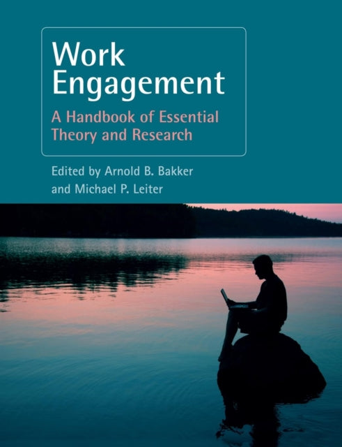 Book cover of: Work Engagement. By: Arnold B. Bakker