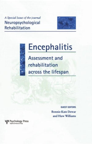 Encephalitis: Assessment and Rehabilitation Across the Lifespan