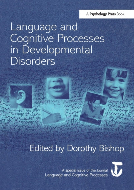 Book cover of: Language and Cognitive Processes in Developmental Disorders. By: Dorothy Bishop