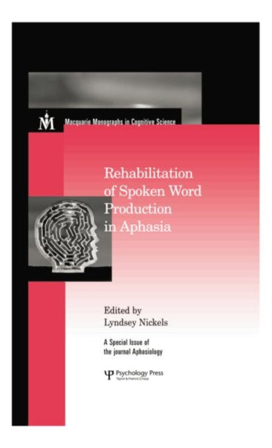 Book cover of: Rehabilitation of Spoken Word Production in Aphasia