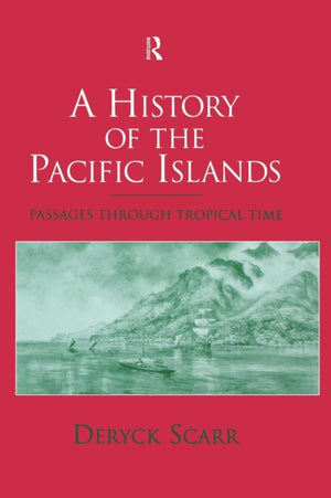 A History of the Pacific Islands