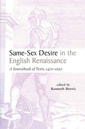 Same-Sex Desire in the English Renaissance