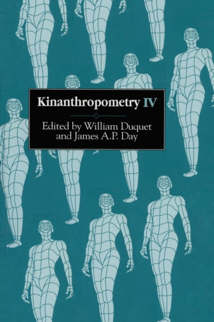 Kinanthropometry IV