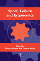 Book cover of: Sport, Leisure and Ergonomics. By: Greg Atkinson