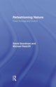 Book cover of: Refashioning Nature. By: David Goodman