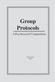 Book cover of: Group Protocols. By: Diane Gibson
