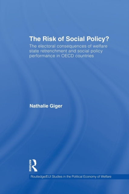 Book cover of: Risk of Social Policy?. By: Nathalie Giger