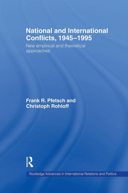 Book cover of: National and International Conflicts, 1945-1995. By: Frank R. Pfetsch