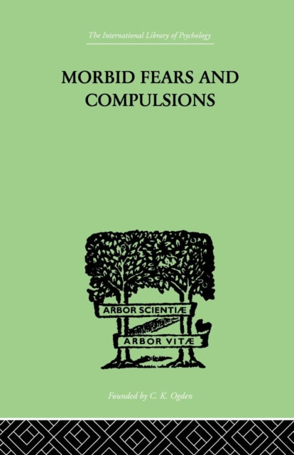 Book cover of: Morbid Fears and Compulsions. By: Frink, H. W., H. W.