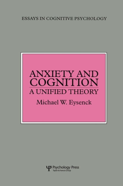 Book cover of: Anxiety and Cognition. By: Michael W. Eysenck
