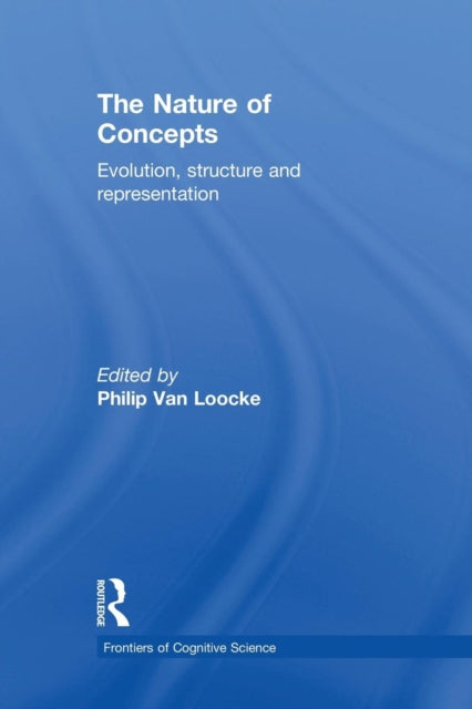 Book cover of: Nature of Concepts. By: Philip Van Loocke