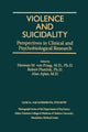 Book cover of: Violence And Suicidality : Perspectives In Clinical And Psychobiological Research. By: Herman M. Van Praag