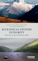 Book cover of: Ecological Systems Integrity. By: Laura Westra