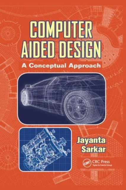 Book cover of: Computer Aided Design. By: Jayanta Sarkar