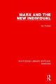 Book cover of: Marx and the New Individual. By: Ian Forbes