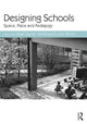 Book cover of: Designing Schools. By: Julie Willis