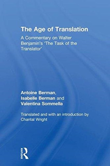 Book cover of: Age of Translation. By: Antoine Berman
