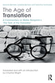 Book cover of: Age of Translation. By: Antoine Berman