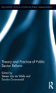 Book cover of: Theory and Practice of Public Sector Reform. By: Steven Van de Walle
