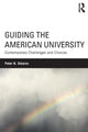 Book cover of: Guiding the American University. By: Peter N. Stearns
